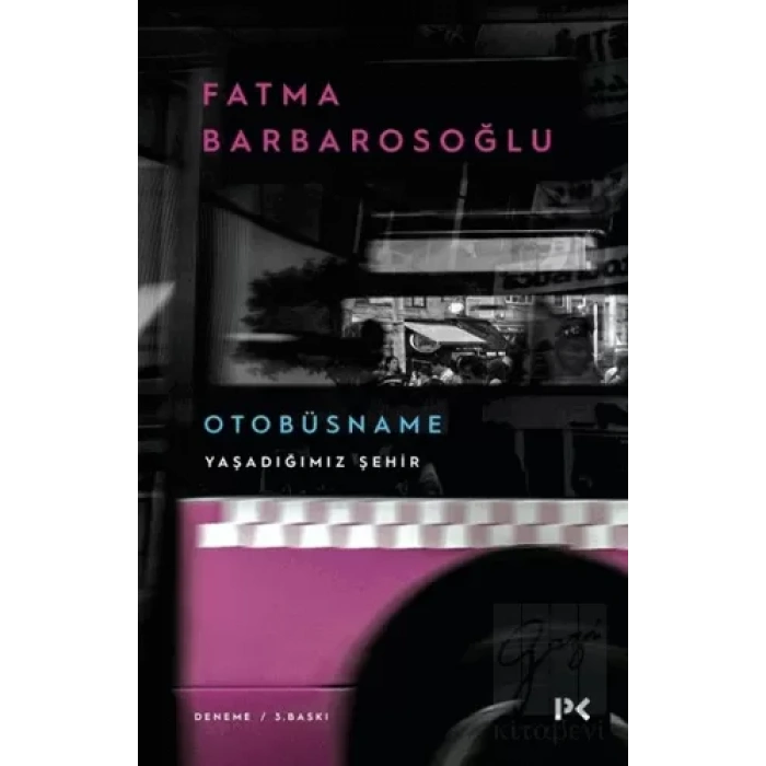 Otobüsname - Yaşadığımız Şehir