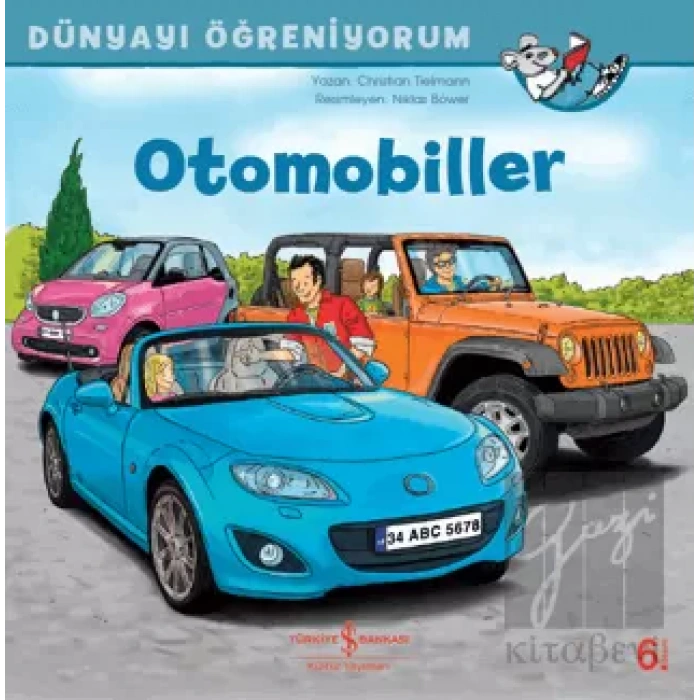 Otomobiller - Dünyayı Öğreniyorum