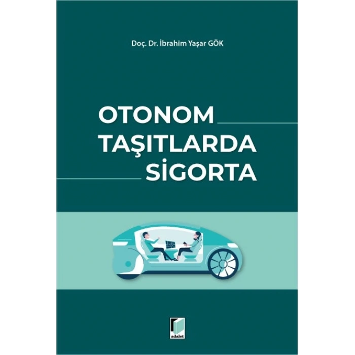 Otonom Taşıtlarda Sigorta