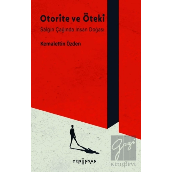 Otorite ve Öteki