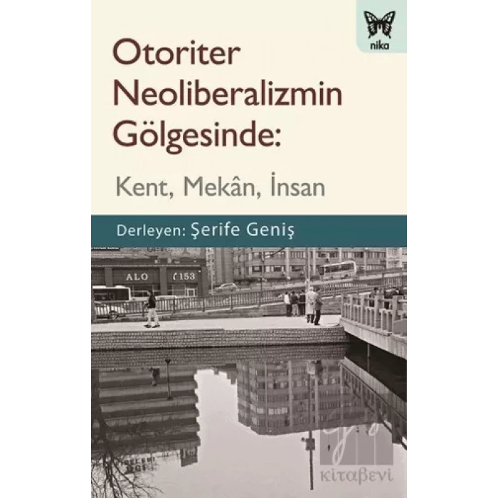 Otoriter Neoliberalizmin Gölgesinde