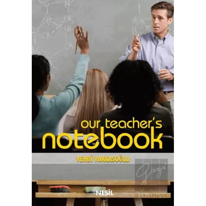 Our Teacher’s Notebook Öğretmenin Not Defteri 1