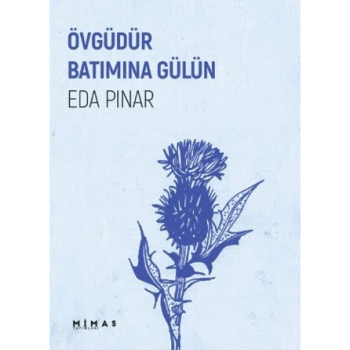 Övgüdür Batımına Gülün