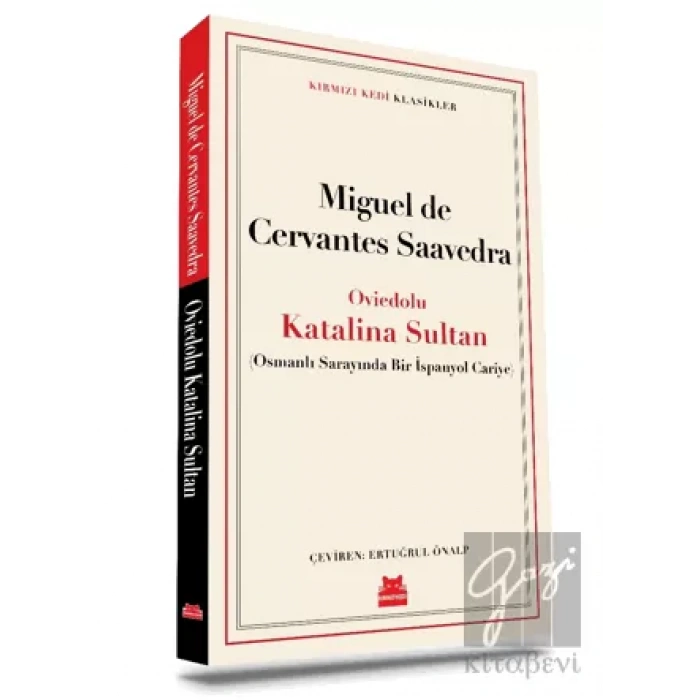 Oviedolu Katalina Sultan (Osmanlı Sarayında Bir İspanyol Cariye)