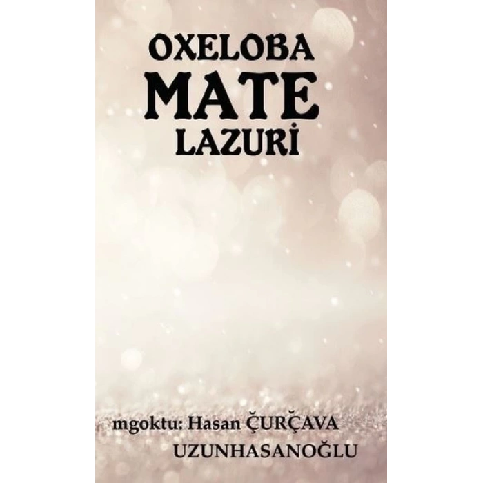 Oxeloba Mate Lazuri