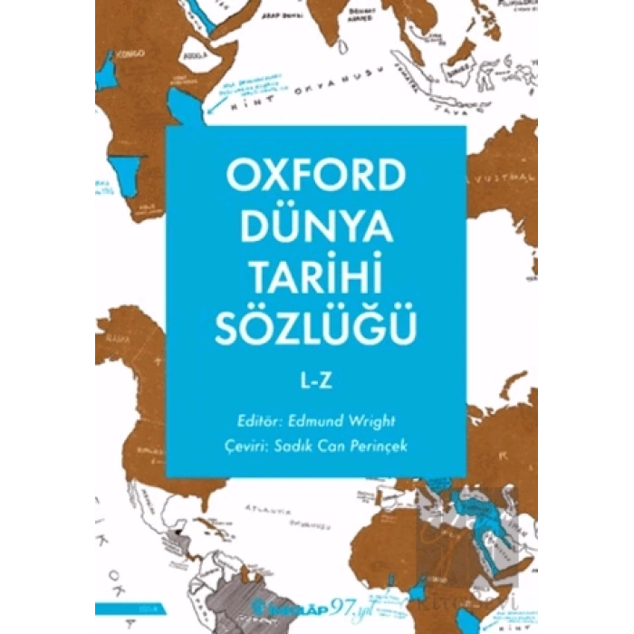 Oxford Dünya Tarihi Sözlüğü 2- L-Z
