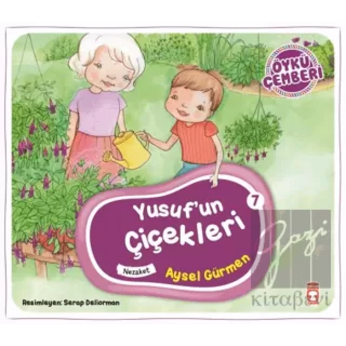 Öykü Çemberi 7: Yusufun Çiçekleri