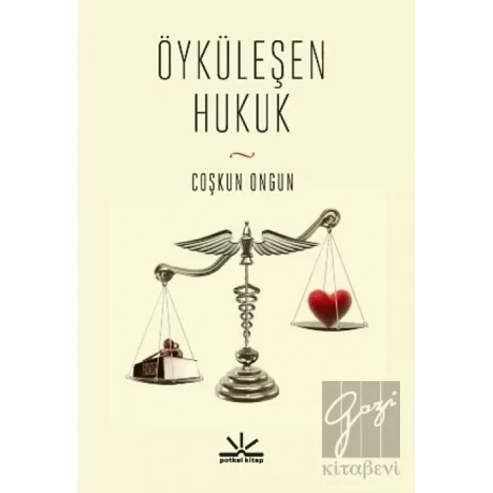 Öyküleşen Hukuk