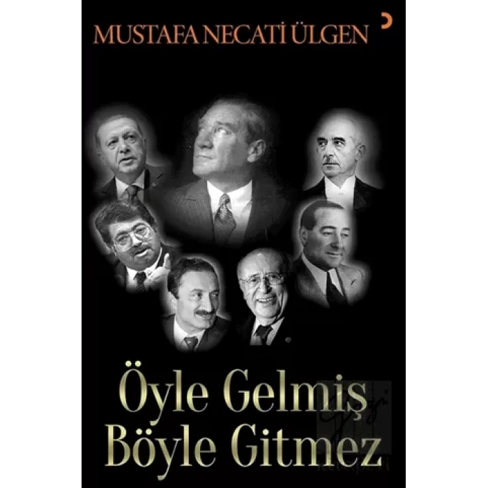 Öyle Gelmiş Böyle Gitmez
