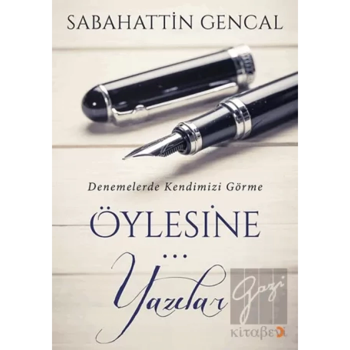 Öylesine Yazılar