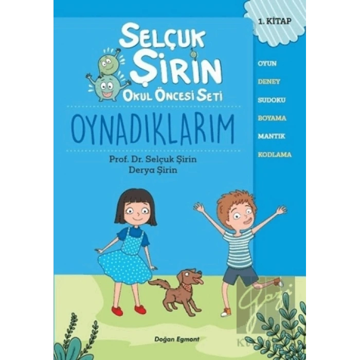 Oynadıklarım - Selçuk Şirin Okul Öncesi Seti 1