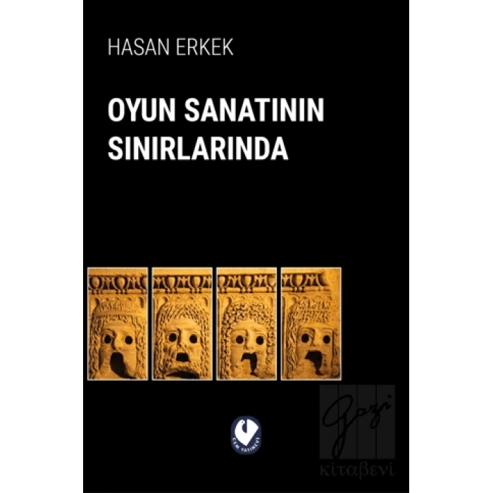 Oyun Sanatının Sınırlarında