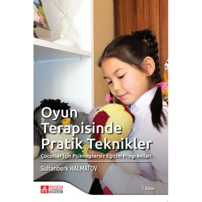 Oyun Terapisinde Pratik Teknikler
