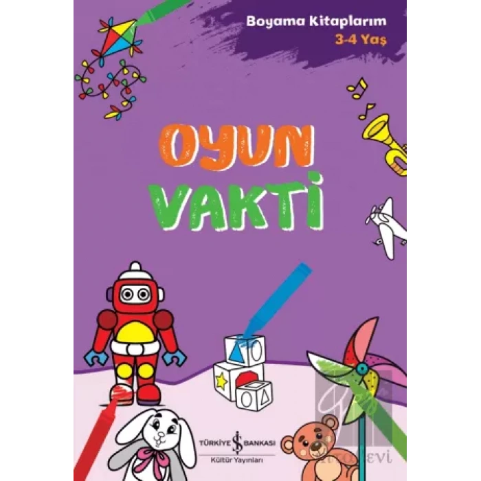 Oyun Vakti - Boyama Kitaplarım 3-4 Yaş