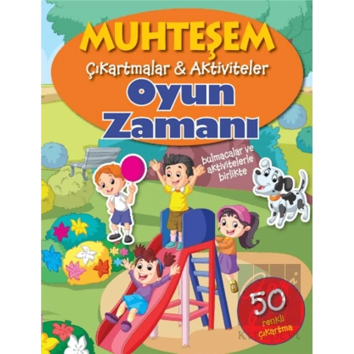 Oyun Zamanı - Muhteşem Çıkartmalar ve Aktiviteler