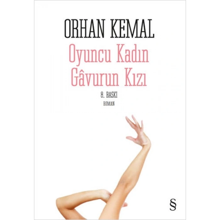 Oyuncu Kadın - Gâvurun Kızı