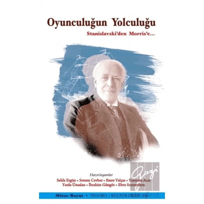 Oyunculuğun Yolculuğu