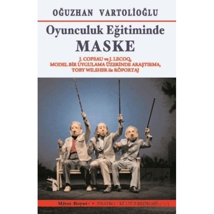 Oyunculuk Eğitiminde Maske