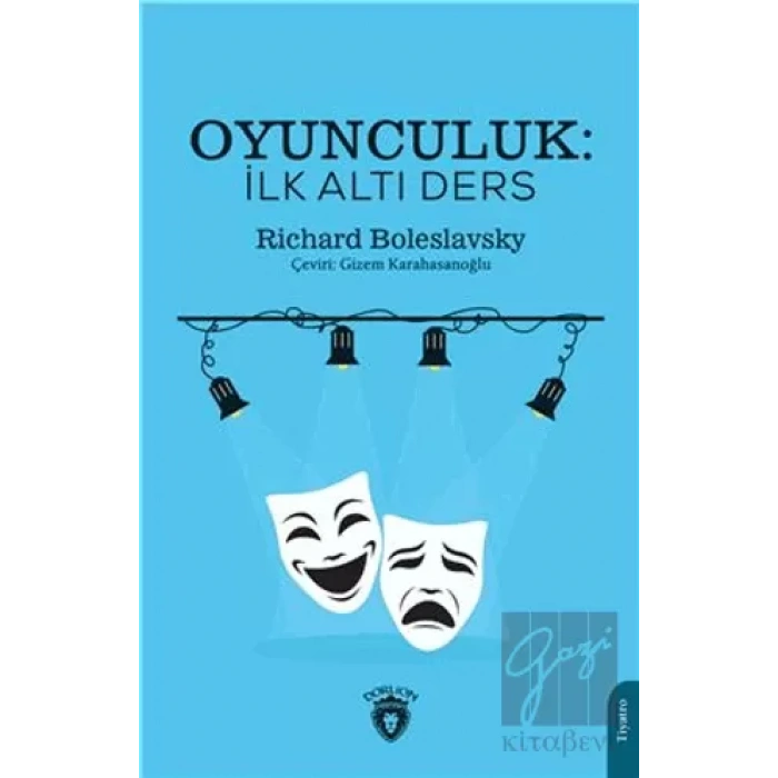Oyunculuk: İlk Altı Ders