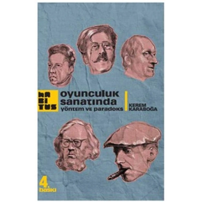 Oyunculuk Sanatında Yöntem ve Paradoks