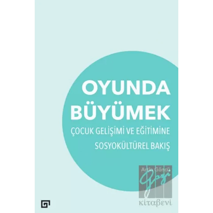 Oyunda Büyümek