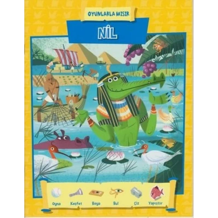 Oyunlarla Mısır- Nil