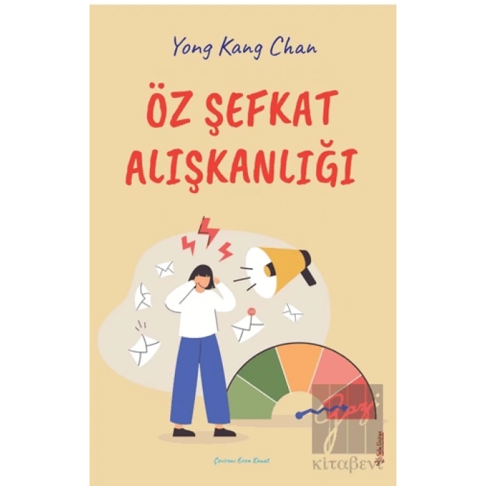 Öz Şefkat Alışkanlığı