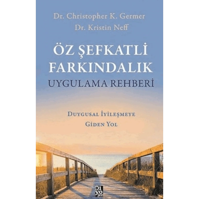 Öz Şefkatli Farkindalik Uygulama Rehberi