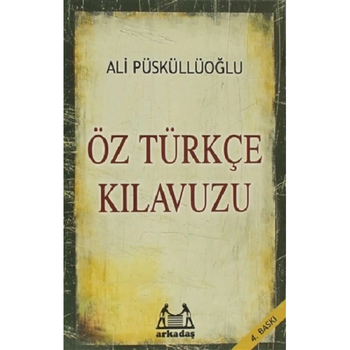 Öz Türkçe Kılavuzu