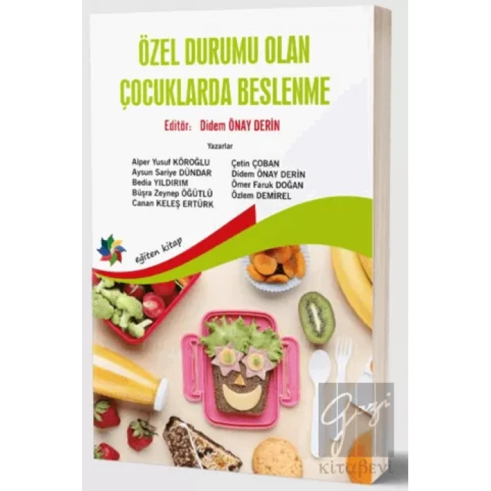 Özel Durumu Olan Çocuklarda Beslenme