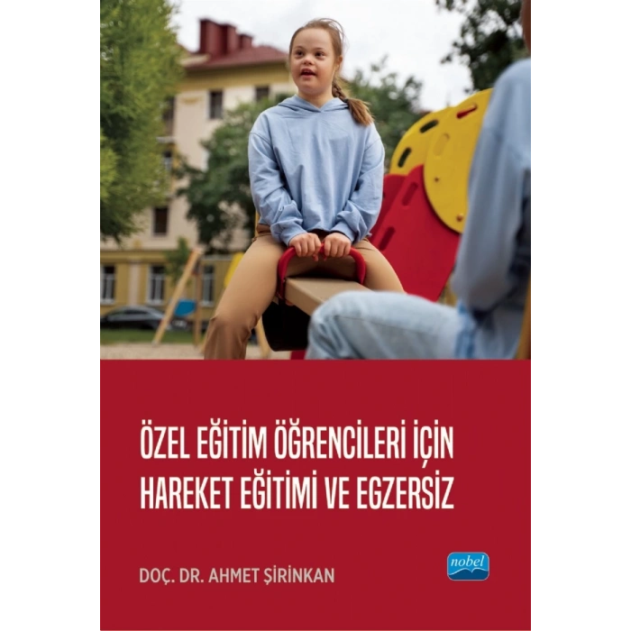 Özel Eğitim Öğrencileri İçin Hareket Eğitimi ve Egzersiz