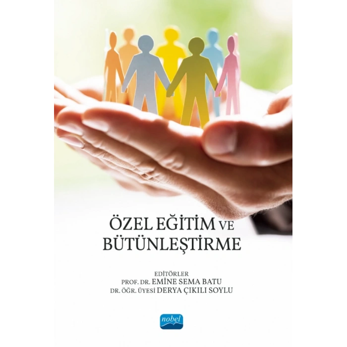 Özel Eğitim ve Bütünleştirme