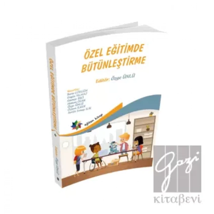 Özel Eğitimde Bütünleştirme