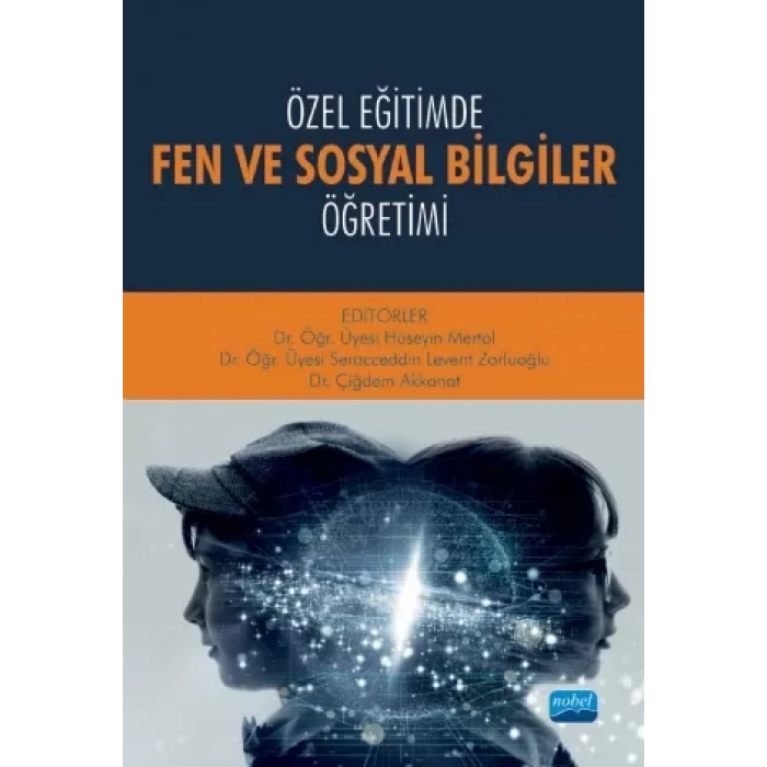 Özel Eğitimde FEN VE SOSYAL BİLGİLER ÖĞRETİMİ
