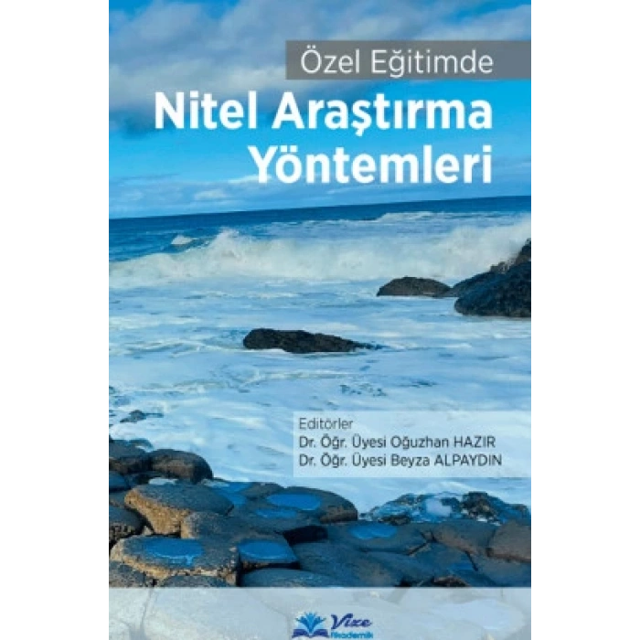 ÖZEL EĞİTİMDE NİTEL ARAŞTIRMA YÖNTEMLERİ