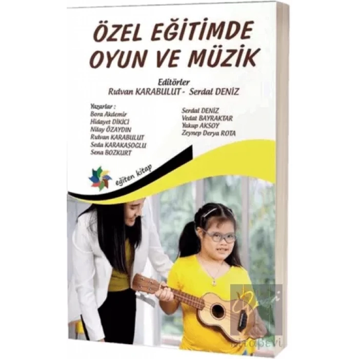 Özel Eğitimde Oyun ve Müzik