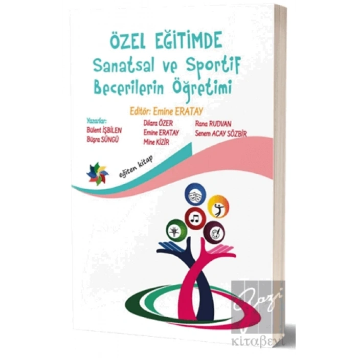 Özel Eğitimde Sanatsal ve Sportif Becerilerin Öğretimi