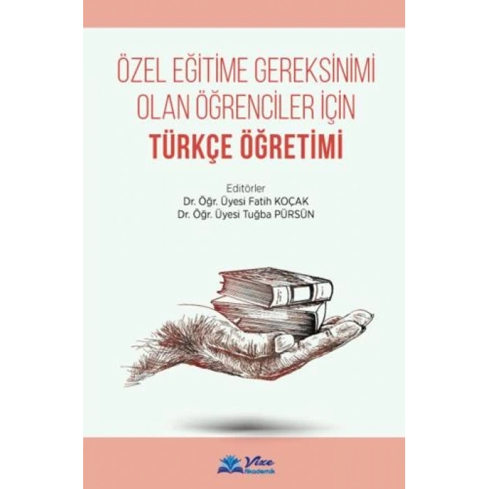 ÖZEL EĞİTİMDE TÜRKÇE EĞİTİMİ