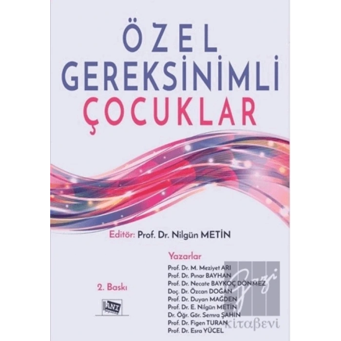 Özel Gereksinimli Çocuklar