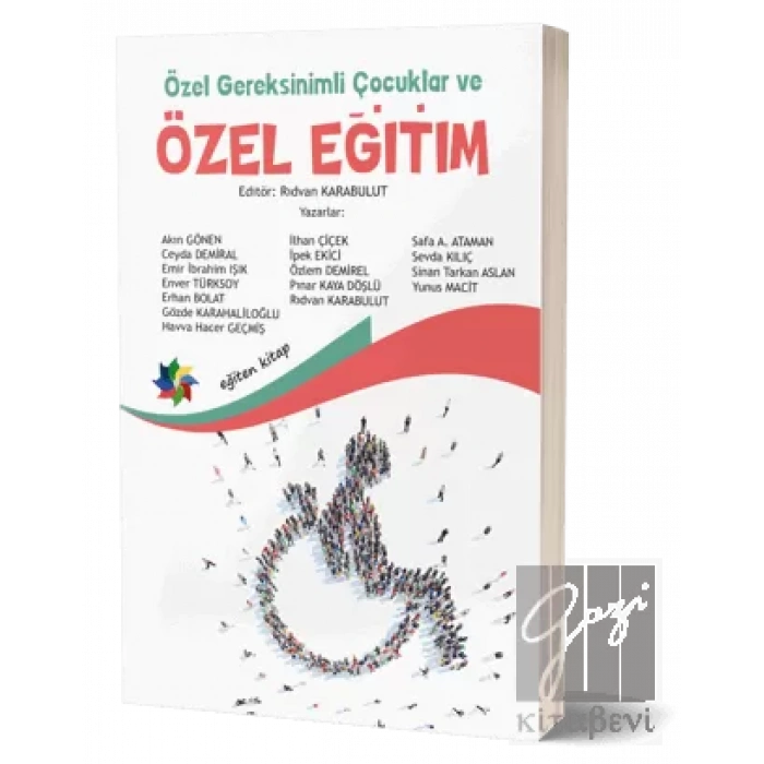 Özel Gereksinimli Çocuklar ve Özel Eğitim