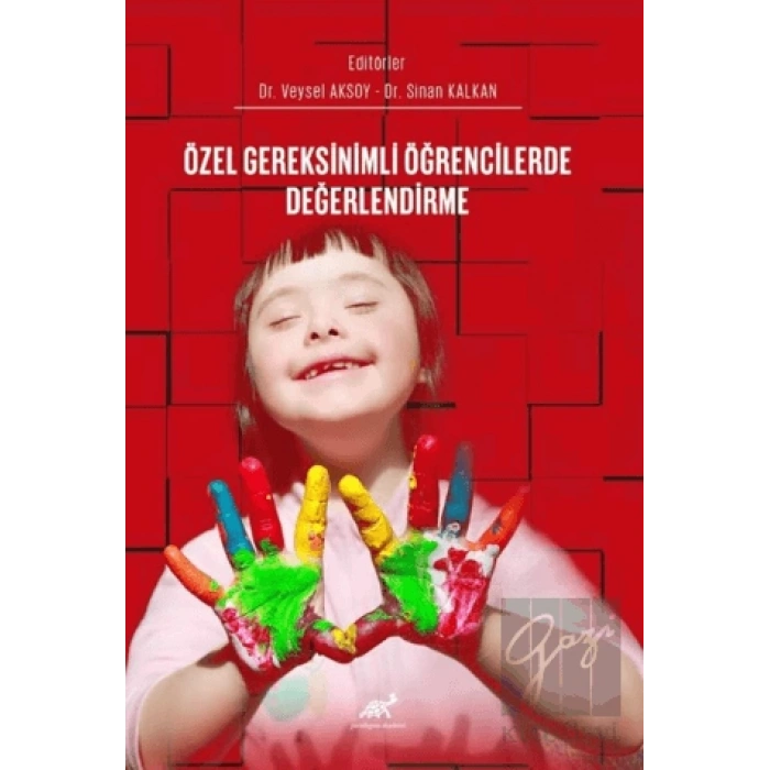 Özel Gereksinimli Öğrencilerde Değerlendirme