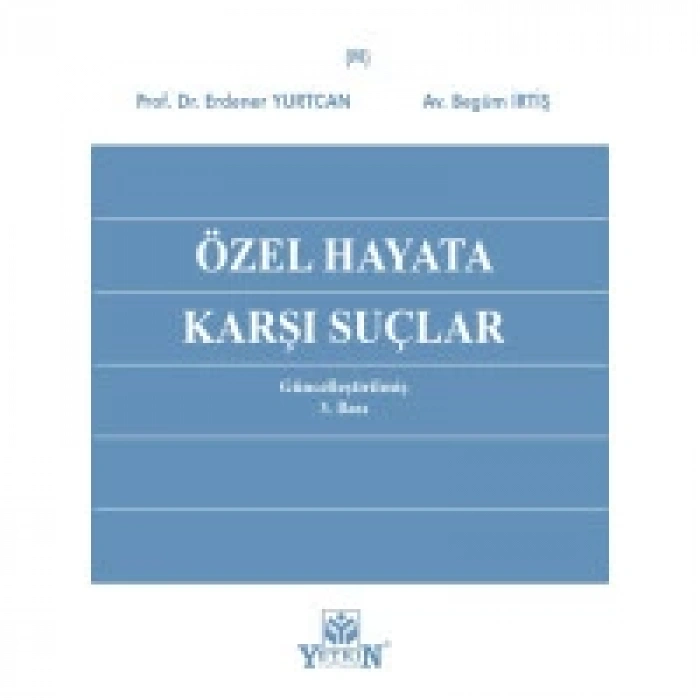 Özel Hayata Karşı Suçlar