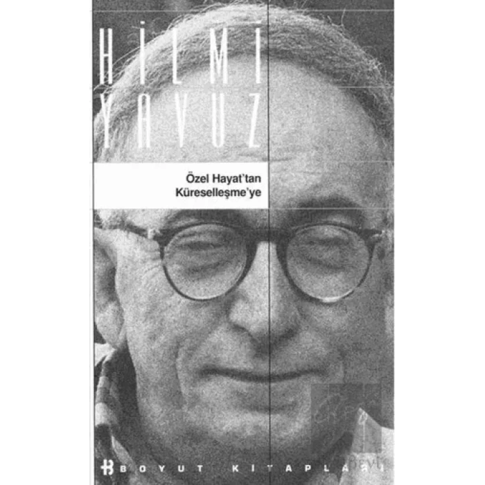 Özel Hayat’tan Küreselleşme’ye