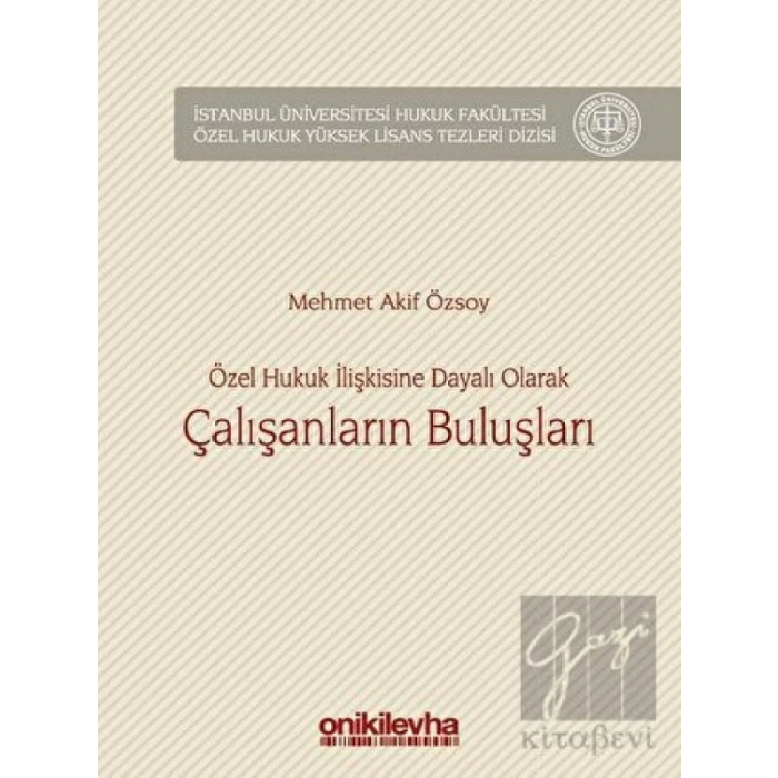 Özel Hukuk İlişkisine Dayalı Olarak Çalışanların Buluşları