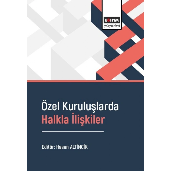 Özel Kuruluşlarda Halkla İlişkiler