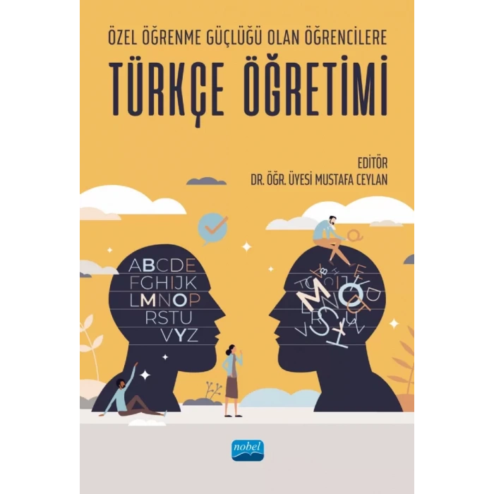 Özel Öğrenme Güçlüğü Olan Öğrencilere Türkçe Öğretimi