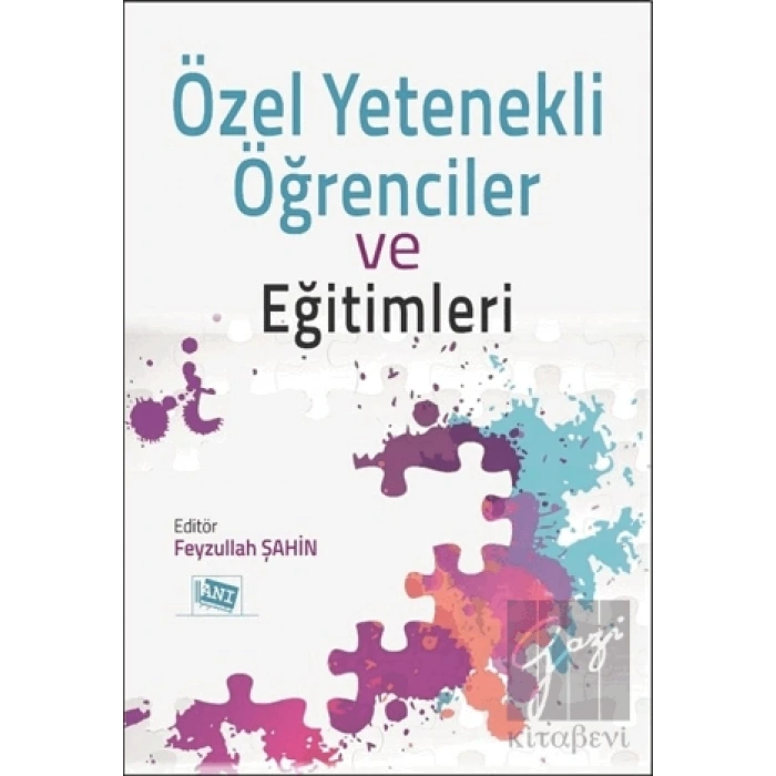 Özel Yetenekli Öğrenciler ve Eğitimleri