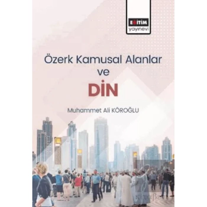 Özerk Kamusal Alanlar ve Din