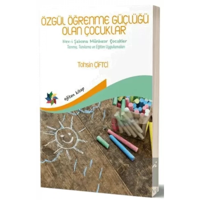 Özgül Öğrenme Güçlüğü Olan Çocuklar