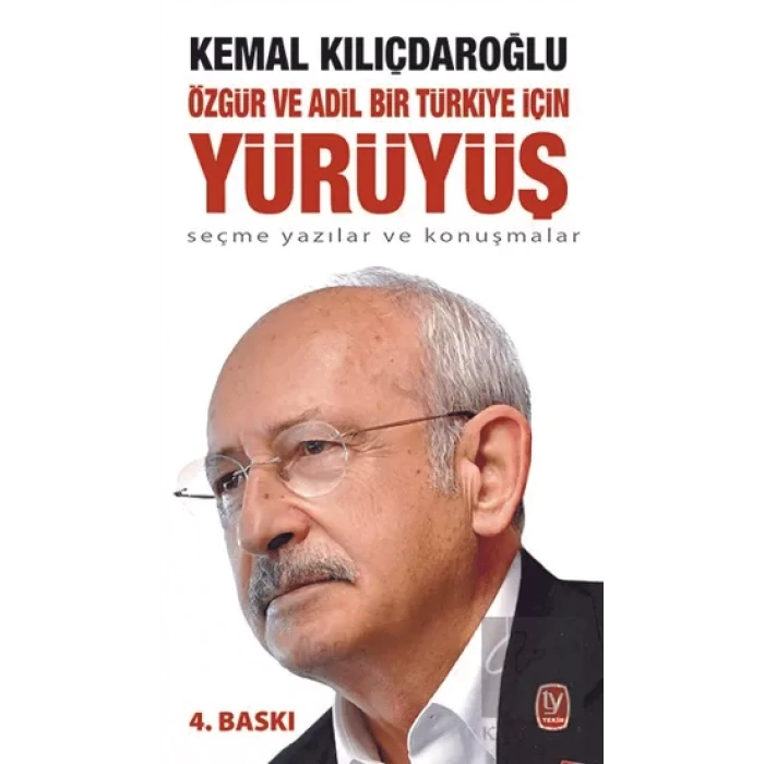Özgür ve Adil Bir Türkiye İçin Yürüyüş